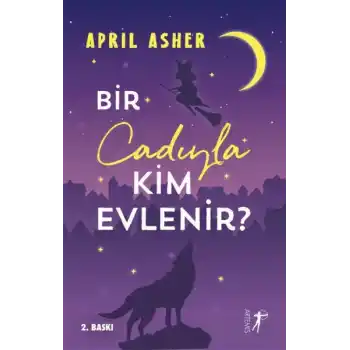 Bir Cadıyla Kim Evlenir?
