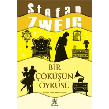 Bir Çöküşün Öyküsü