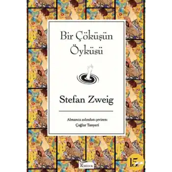 Bir Çöküşün Öyküsü (Bez Ciltli)