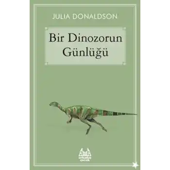 Bir Dinozorun Günlüğü