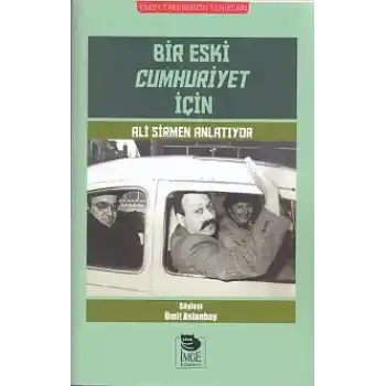Bir Eski Cumhuriyet İçin