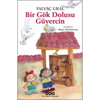 Bir Gök Dolusu Güvercin