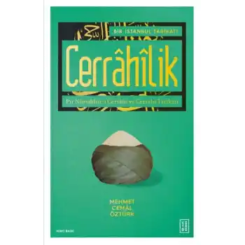 Bir İstanbul Tarikatı Cerrahilik