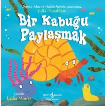 Bir Kabuğu Paylaşmak