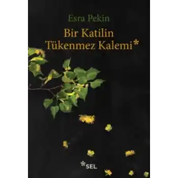 Bir Katilin Tükenmez Kalemi