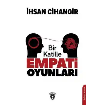 Bir Katille Empati Oyunları