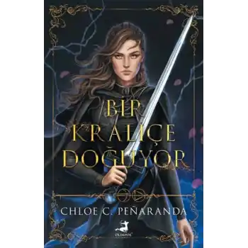 Bir Kraliçe Doğuyor