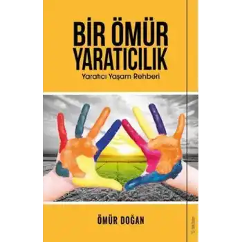 Bir Ömür Yaratıcılık