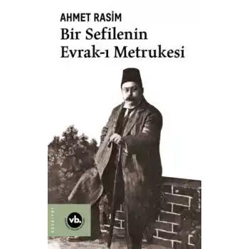 Bir Sefilenin Evrak-ı Metrukesi