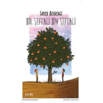 Bir Şeftali Bin Şeftali