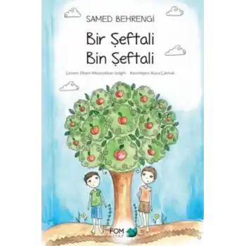 Bir Şeftali Bin Şeftali