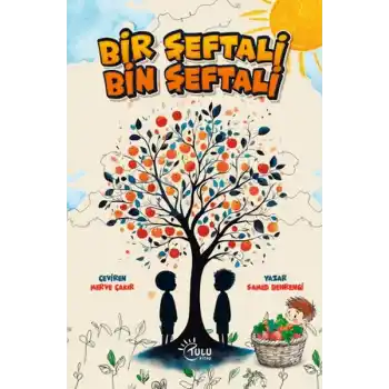 Bir Şeftali Bin Şeftali