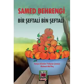 Bir Şeftali Bin şeftali