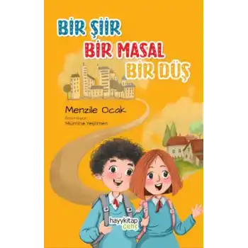Bir Şiir Bir Masal Bir Düş