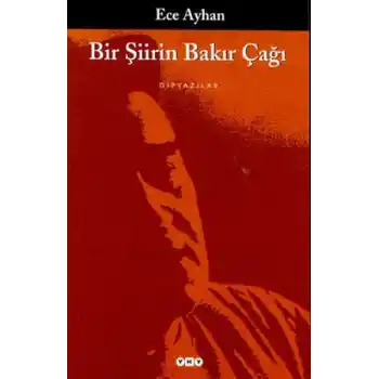 Bir Şiirin Bakır Çağı