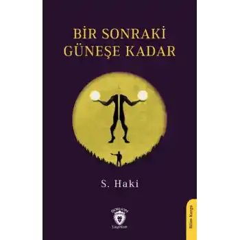 Bir Sonraki Güneşe Kadar