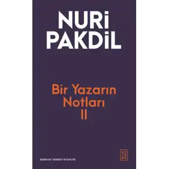 Bir Yazarın Notları II