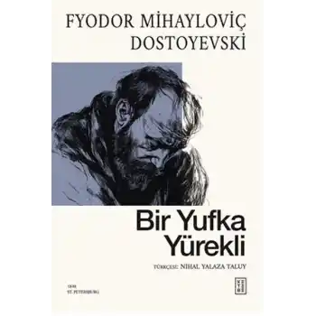 Bir Yufka Yürekli