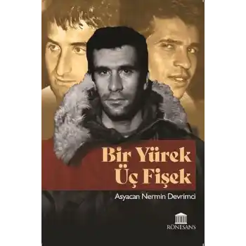 Bir Yürek Üç Fişek