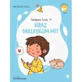 Biraz Bekleyelim Mi?