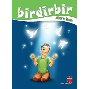 Birdirbir - Allaha İman