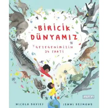 Biricik Dünya’mız