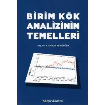 Birim Kök Analizinin Temelleri