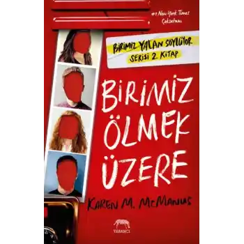 Birimiz Ölmek Üzere (Ciltli)