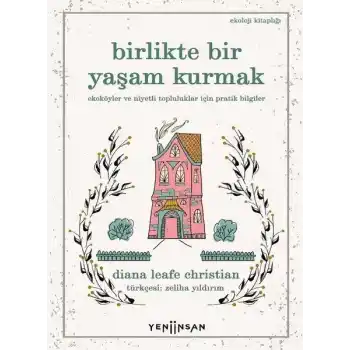 Birlikte Bir Yaşam Kurmak