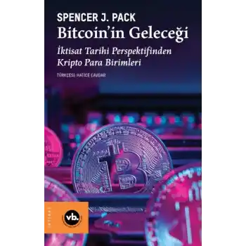 Bitcoin’in Geleceği