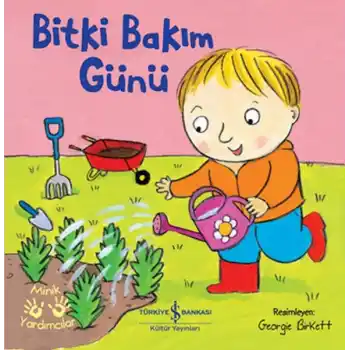Bitki Bakım – Minik Yardımcılar