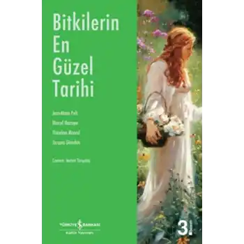 Bitkilerin En Güzel Tarihi