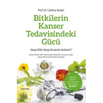 Bitkilerin Kanser Tedavisindeki Gücü