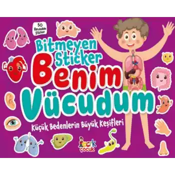 Bitmeyen Stıcker - Benim Vücudum