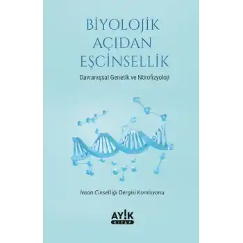 Biyolojik Açıdan Eşcinsellik
