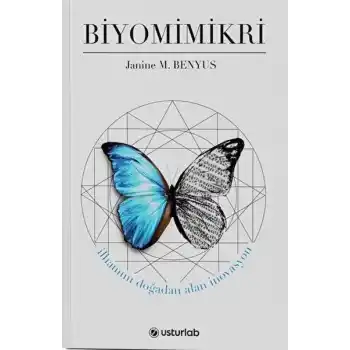 Biyomimikri İlhamını Doğadan Alan İnovasyon