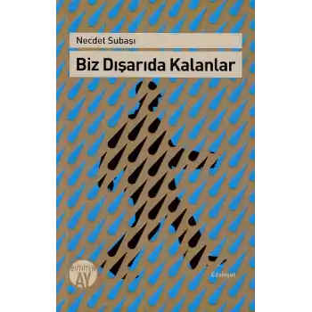 Biz Dışarıda Kalanlar