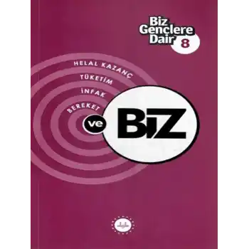 Biz Gençlere Dair 8