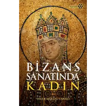 Bizans Sanatında Kadın