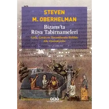 Bizans’ta Rüya Tabirnameleri