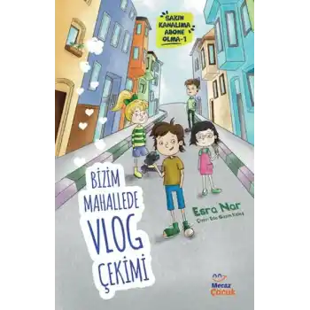 Bizim Mahallede Vlog Çekimi