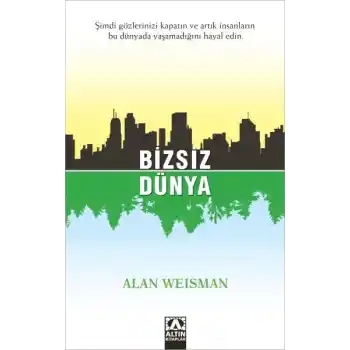 Bizsiz Dünya