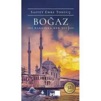 Boğaz Hakkında Her Şey