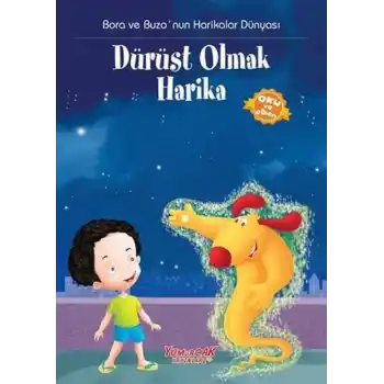 Bora Ve Buzo Dürüst Olmak Harika