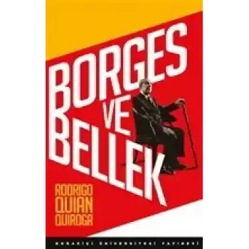 Borges ve Bellek