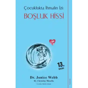 Boşluk Hissi - Çocuklukta İhmalin İzi