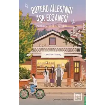 Botero Ailesinin Aşk Eczanesi