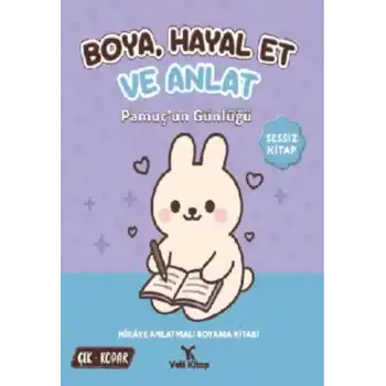 Boya Hayal Et ve Anlat - Pamuçun Günlüğü