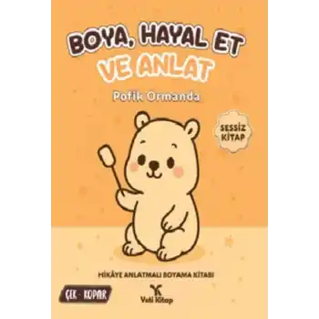 Boya Hayal Et ve Anlat - Pofik Ormanda