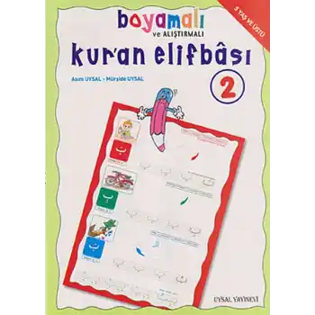Boyamalı ve Alıştırmalı Kuran Elifbası 2